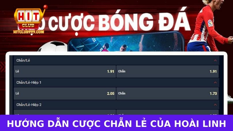 Hướng dẫn cách đọc cược chẵn lẻ theo Hoài Linh