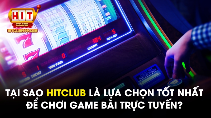 Hitclub999 là một nền tảng game bài trực tuyến uy tín