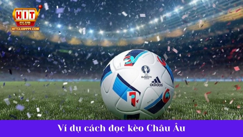 Cách đọc kèo châu ÂU chuẩn xác