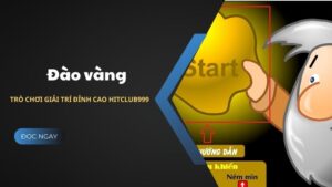 Đào vàng Hitclub999 - Trò chơi giải trí đỉnh cao